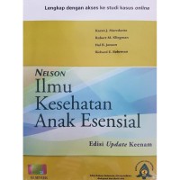 Nelson Ilmu Kesehatan Anak Esensial Edisi Update Keenam