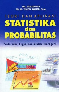 Teori dan Aplikasi Statitiska dan Probabilitas