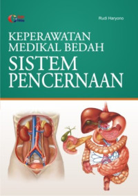 KEPERAWATAN MEDIKAL BEDAH SISTEM PENCERNAAN