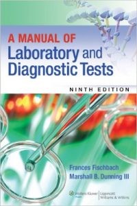A MANUAL OF Laboratory and Diagnostic Test