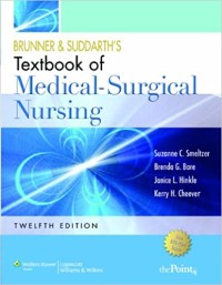 Brunner & Suddarth's Textbook of Medical-Surgical Nursing Twelfth Edition