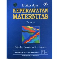 Buku Ajar Keperawatan Maternitas Edisi 4