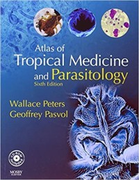 Atlas of Tropical Medicine and Parasitology Sixth Edition
