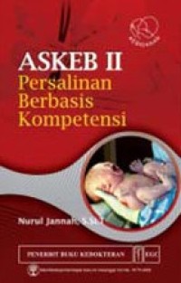 Askeb II:Persalinan berbasis kompetensi