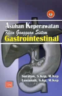 Asuhan keperawtan klien gangguan sistem gastrointestinal