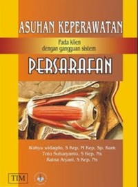 Asuhan keperawatan pada klien dengan gangguan sistem persarafan
