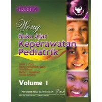 Wong Buku Ajar Keperawatan Pediatrik Edisi 6