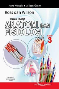 Buku Kerja Anatomi dan Fisiologi Edisi 3