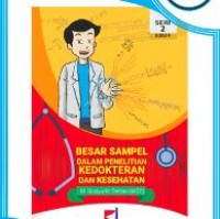 Besar sampel dan cara pengambilan sampel dalam penelitian kedokteran dan kesehatan  Seri 2 Edisi 4