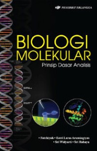 Biologi molekular Prinsip dasar analis
