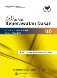 Buku Ajar Keperawatan Dasar Edisi 10 Farmakologi & Pemberian Medikasi