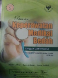 Buku Ajar Keperawatan Medikal Bedah Gangguan Gastrointestinal Diagnosis Keperawatan Nanda Pilihan, NIC & NOC Edisi 5