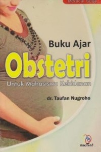 Buku Ajar Obstetri Untuk Mahasiswa kebidanan
