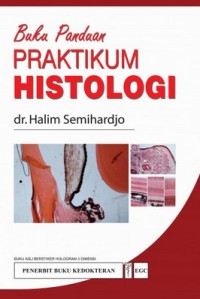 Buku panduan praktikum histologi
