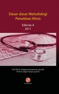 Dasar-dasar metodologi klinis edisi 4