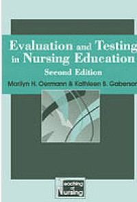 Evaluation and testing in nursing education second edition