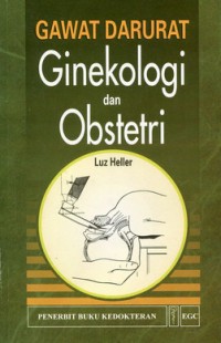 Gawat darurat ginekologi dan obstetri