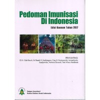 Pedoman Imunisasi di Indonesia Edisi keenam tahun 2017
