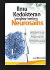 Ilmu kedokteran lengkap tentang neurosains