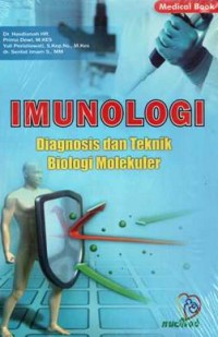 Imunologi diagnosis dan teknik biologi molekuler