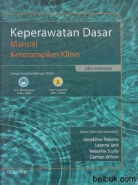 Keperawatan Dasar Manual Keterampilan Klinis