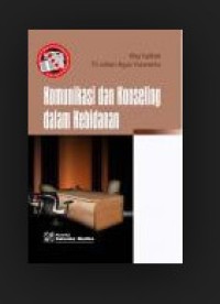 Komunikasi dan konseling dalam kebidanan