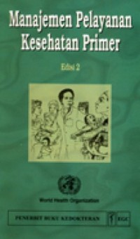Manajemen pelayanan kesehatan primer edisi 2