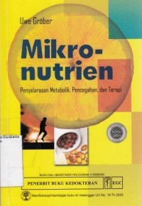 Mikronutrien: Penyelarasan Metabolik, Pencegahan dan Terapi