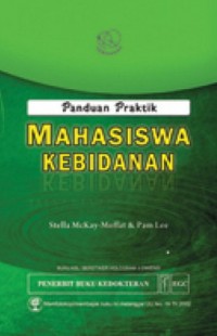 Panduan praktik mahasiswa kebidanan