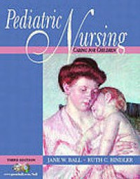 Pediatric nursing :caring for children