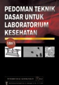 Pedoman teknik dasar untuk laboratorium kesehatan
