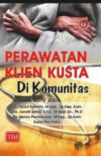 Perawatan klien kusta di komunitas