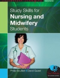 Study skills for nursing and midwifery students