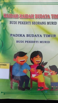 Kaidah-kaidah Budaya Timur Budi Pekerti Seorang Murid
