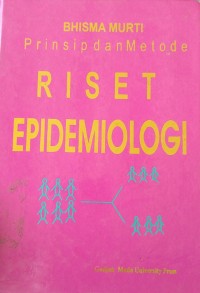 Prinsip dan Metode Riset Epidemiologi