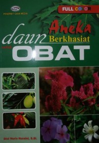 Aneka daun berkhasiat untuk obat