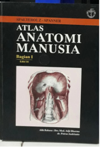 ATLAS ANATOMI MANUSIA Bagian 1 edisi 16