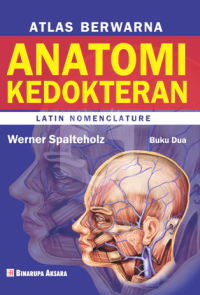 Atlas berwarna Anatomi Kedokteran, Buku 2