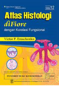 Atlas Histologi di Fiore dengan Korelasi Fungsional, Edisi 12