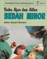 Buku ajar dan atlas bedah minor