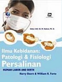 ilmu kebidanan patologi dan fisiologi persalinan