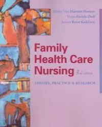 Family health care nursing :theory, practice, and research