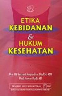 Etika kebidanan & hukum kesehatan