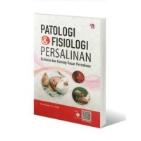 Patologi & Fisiologi Persalinan Distosia dan Konsep Dasar Persalinan
