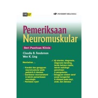 Pemeriksaan Neuromuskular : Seri Panduan Klinis