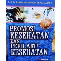 Promosi Kesehatan daan Perilaku Kesehatan