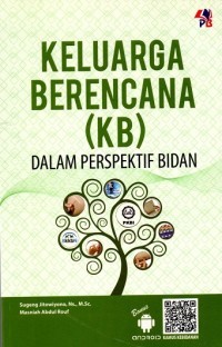 Keluarga berencana (KB) Dalam perspektif bidan