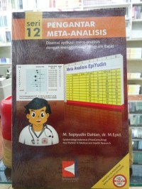 Pengantar Meta-Analis: Disertai aplikasi meta-analisis dengan menggunakan program Excel