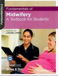 Fundamentals Of Midwifery A Textbook For Student