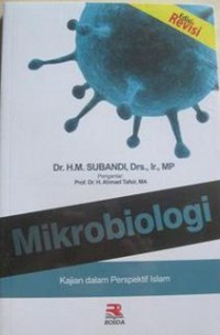 Mikrobiologi :Kajian dalam perspektif Islam